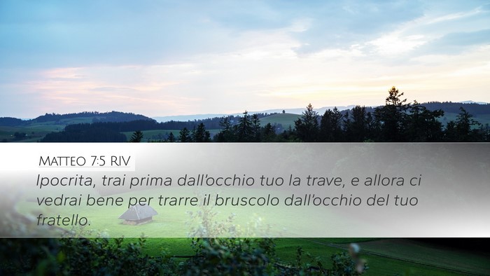 Matteo 7:5 RIV Bible Verse Image