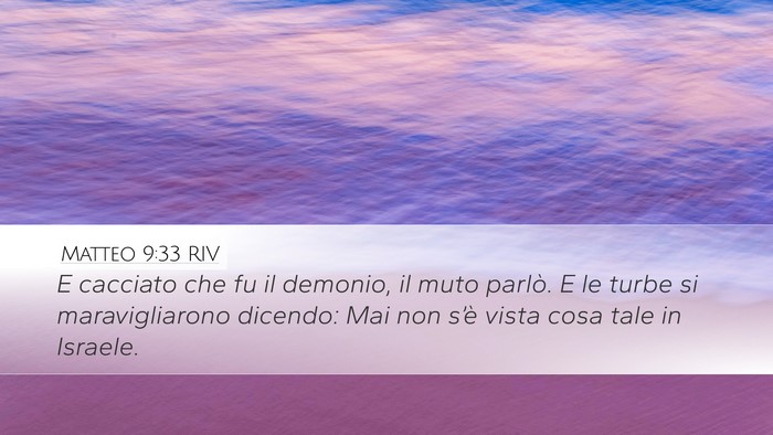 Matteo 9:33 RIV Bible Verse Image