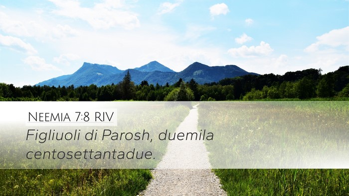 Neemia 7:8 RIV Desktop Wallpaper - Figliuoli di Parosh, duemila - Desktop Bible Verse Wallpaper