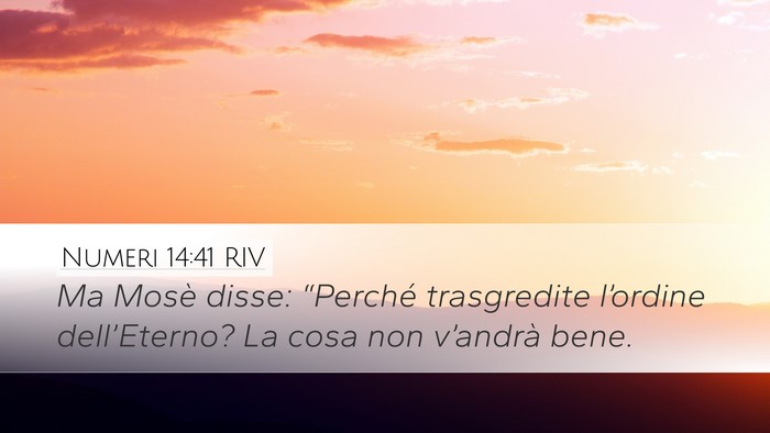 Numeri 14:41 RIV Bible Verse Image