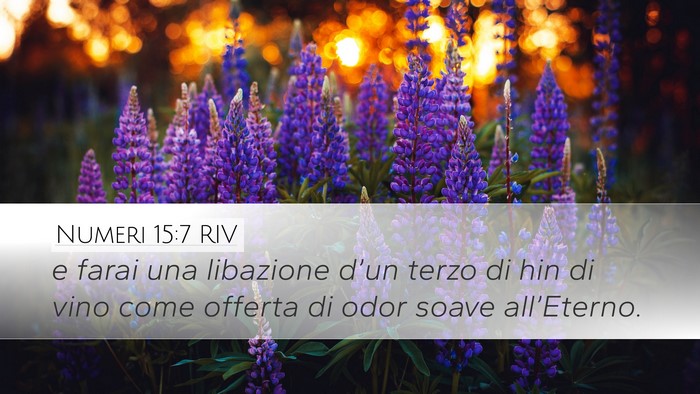 Numeri 15:7 RIV Desktop Wallpaper - e farai una libazione d’un terzo di hin di vino - Desktop Bible Verse Wallpaper