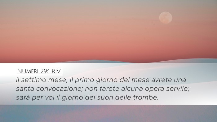 Numeri 29:1 RIV Desktop Wallpaper - Il settimo mese, il primo giorno del mese avrete - Desktop Bible Verse Wallpaper