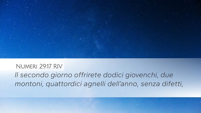 Numeri 29:17 RIV Desktop Wallpaper - Il secondo giorno offrirete dodici giovenchi, due - Desktop Bible Verse Wallpaper