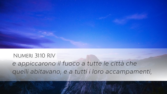 Numeri 31:10 RIV Desktop Wallpaper - e appiccarono il fuoco a tutte le città che - Desktop Bible Verse Wallpaper