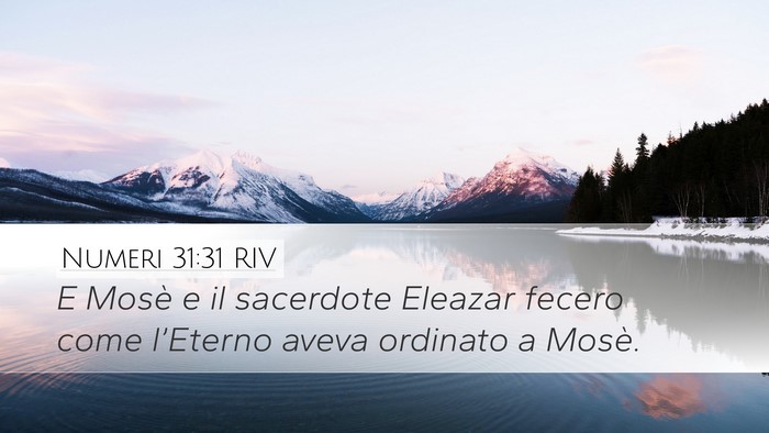 Numeri 31:31 RIV Desktop Wallpaper - E Mosè e il sacerdote Eleazar fecero come - Desktop Bible Verse Wallpaper