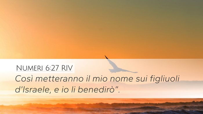 Numeri 6:27 RIV Desktop Wallpaper - Così metteranno il mio nome sui figliuoli - Desktop Bible Verse Wallpaper