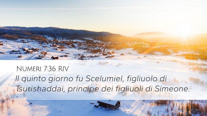 Numeri 7:36 RIV Desktop Wallpaper - Il quinto giorno fu Scelumiel, figliuolo di - Desktop Bible Verse Wallpaper