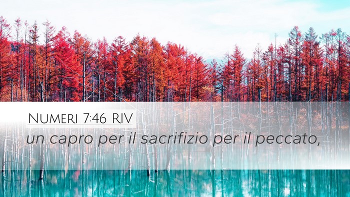 Numeri 7:46 RIV Desktop Wallpaper - un capro per il sacrifizio per il - Desktop Bible Verse Wallpaper