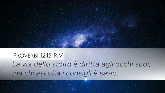 Proverbi 12:15 RIV Bible Verse Image