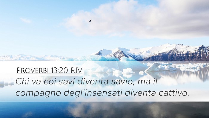 Proverbi 13:20 RIV Bible Verse Image