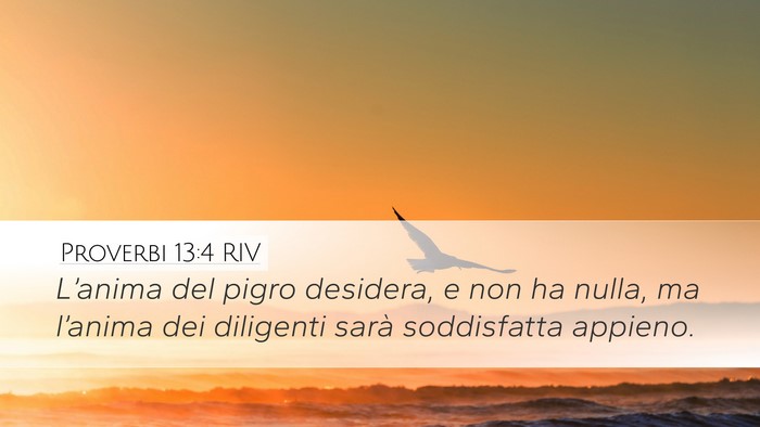Proverbi 13:4 RIV Bible Verse Image