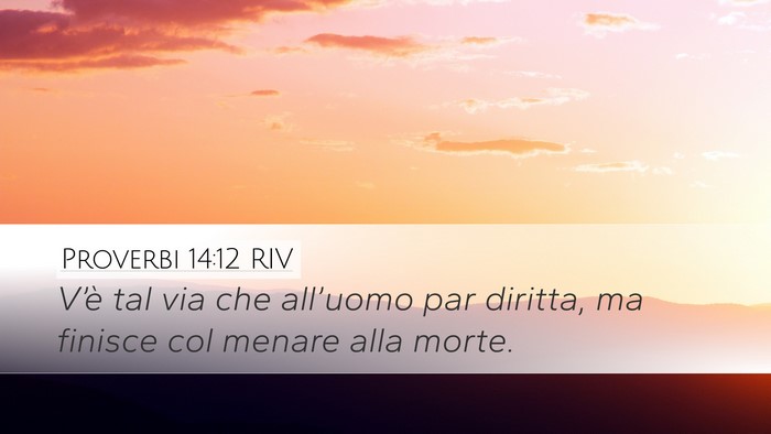 Proverbi 14:12 RIV Bible Verse Image