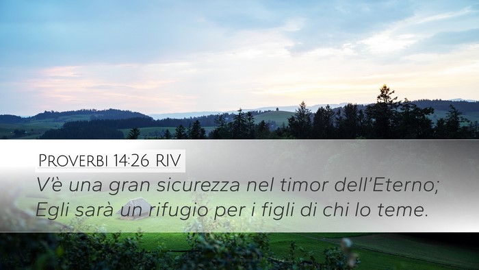Proverbi 14:26 RIV Bible Verse Image