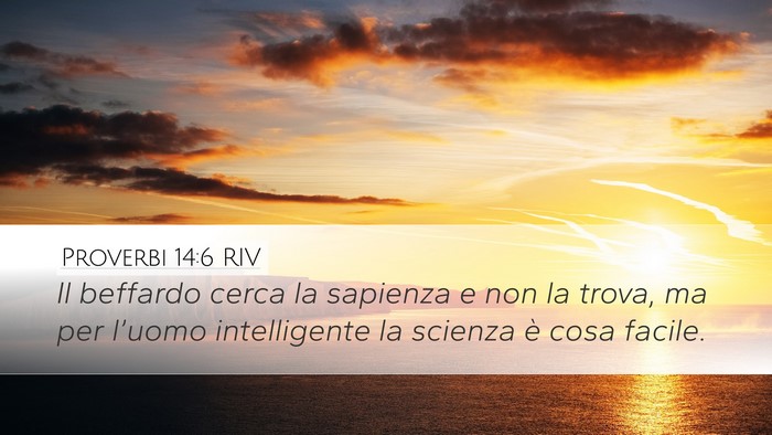 Proverbi 14:6 RIV Bible Verse Image