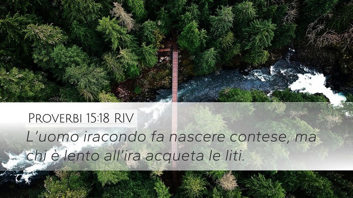 Proverbi 15:18 RIV Bible Verse Image