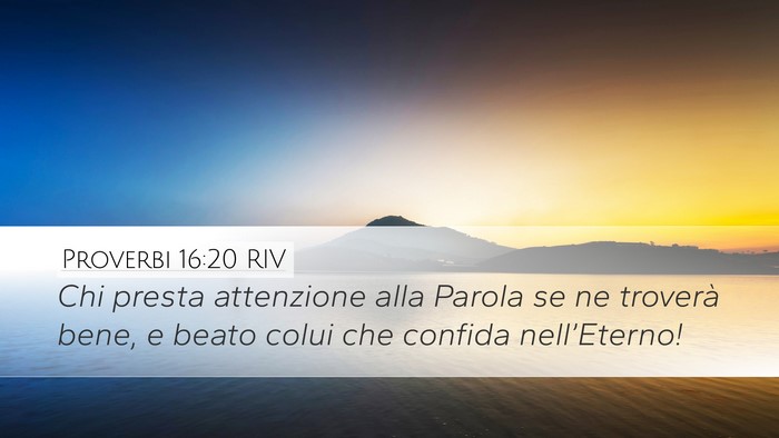 Proverbi 16:20 RIV Bible Verse Image