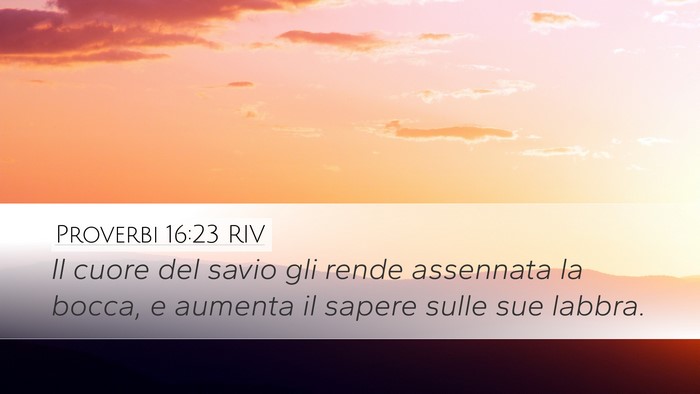 Proverbi 16:23 RIV Bible Verse Image