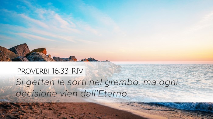 Proverbi 16:33 RIV Bible Verse Image