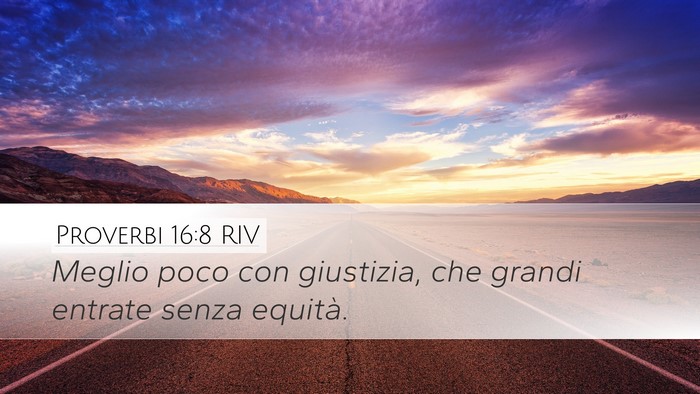 Proverbi 16:8 RIV Bible Verse Image