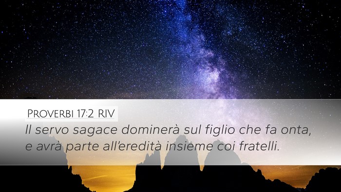 Proverbi 17:2 RIV Bible Verse Image
