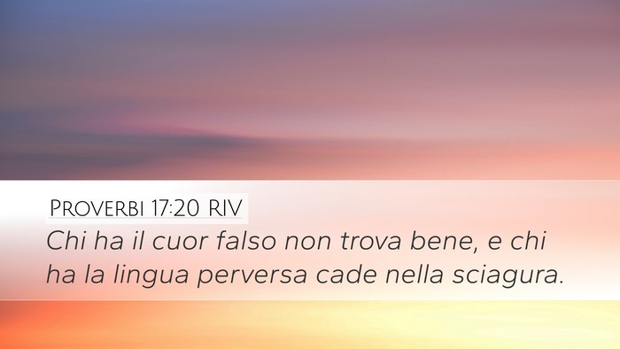 Proverbi 17:20 RIV Bible Verse Image