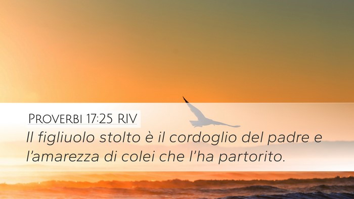 Proverbi 17:25 RIV Bible Verse Image