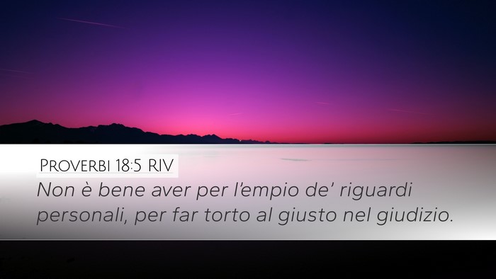 Proverbi 18:5 RIV Bible Verse Image
