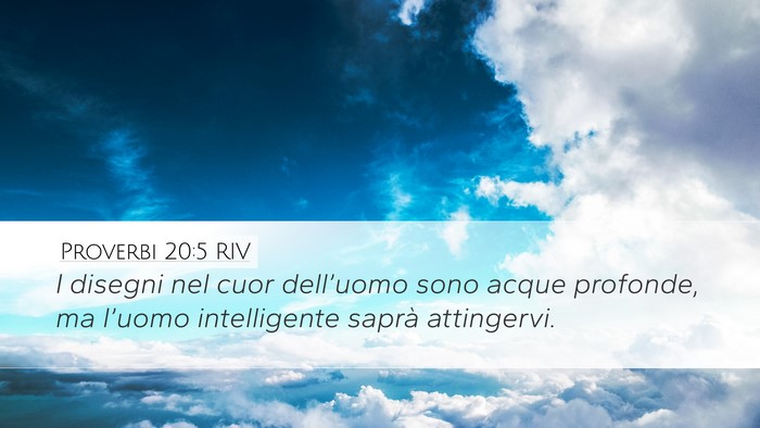 Proverbi 20:5 RIV Bible Verse Image
