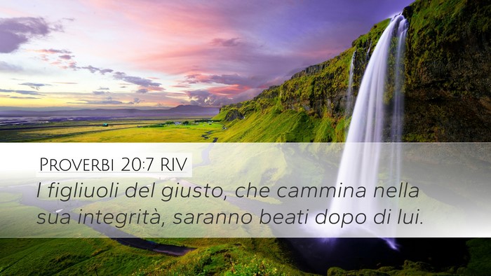 Proverbi 20:7 RIV Bible Verse Image