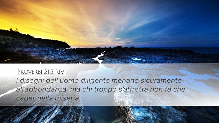 Proverbi 21:5 RIV Bible Verse Image