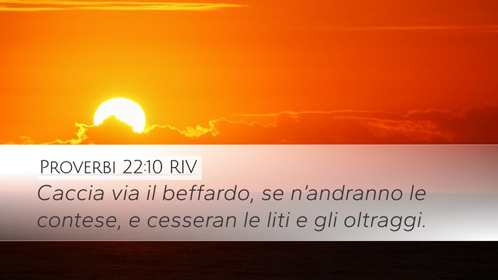 Proverbi 22:10 RIV Bible Verse Image