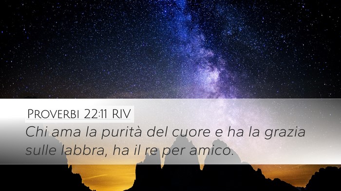 Proverbi 22:11 RIV Bible Verse Image