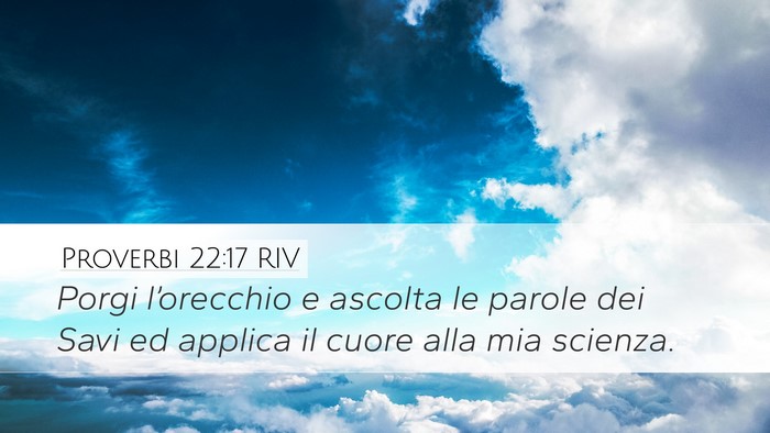 Proverbi 22:17 RIV Bible Verse Image