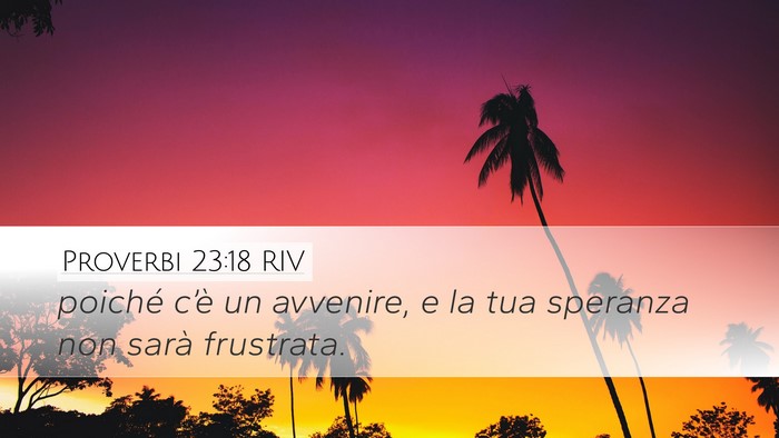 Proverbi 23:18 RIV Bible Verse Image