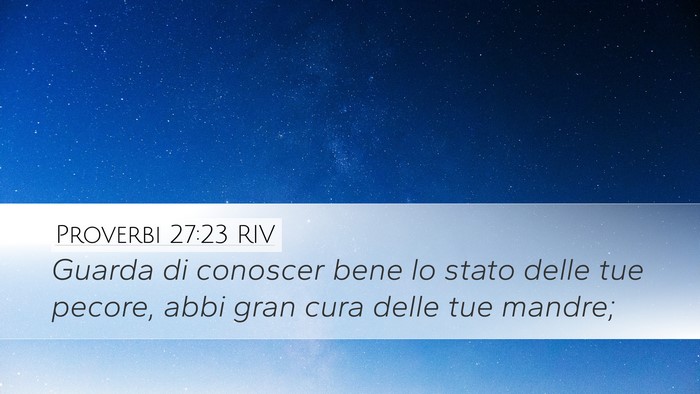 Proverbi 27:23 RIV Bible Verse Image