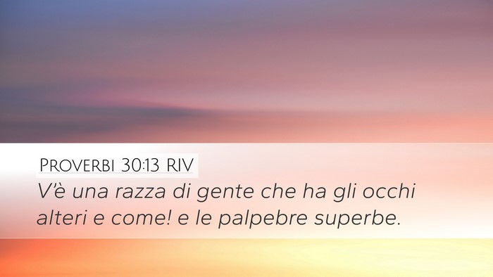 Proverbi 30:13 RIV Bible Verse Image