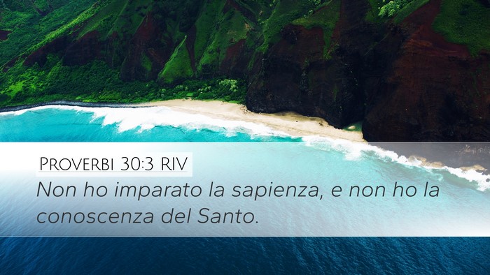 Proverbi 30:3 RIV Bible Verse Image