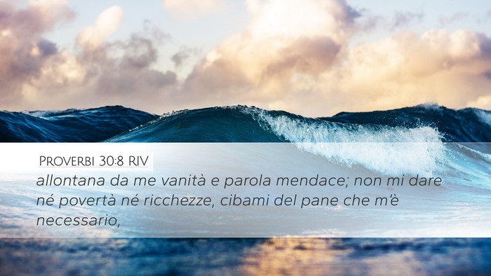 Proverbi 30:8 RIV Bible Verse Image