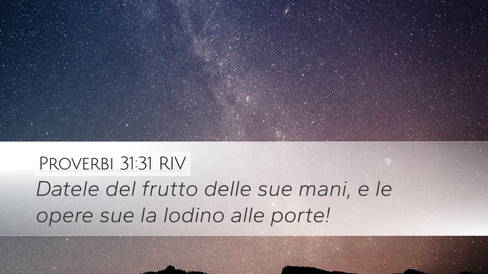 Proverbi 31:31 RIV Bible Verse Image