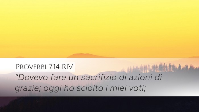 Proverbi 7:14 RIV Bible Verse Image