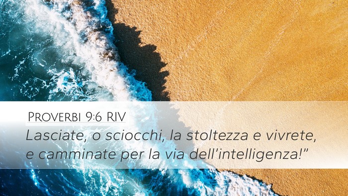 Proverbi 9:6 RIV Bible Verse Image