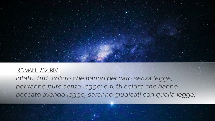 Romani 2:12 RIV Bible Verse Image