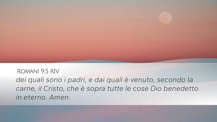 Romani 9:5 RIV Bible Verse Image