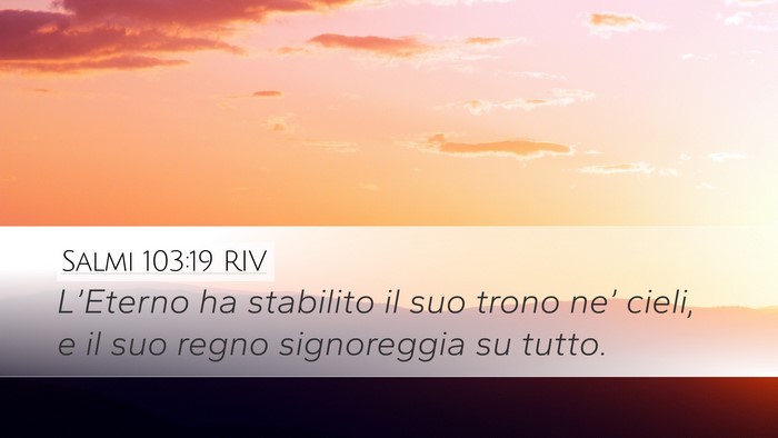 Salmi 103:19 RIV Bible Verse Image