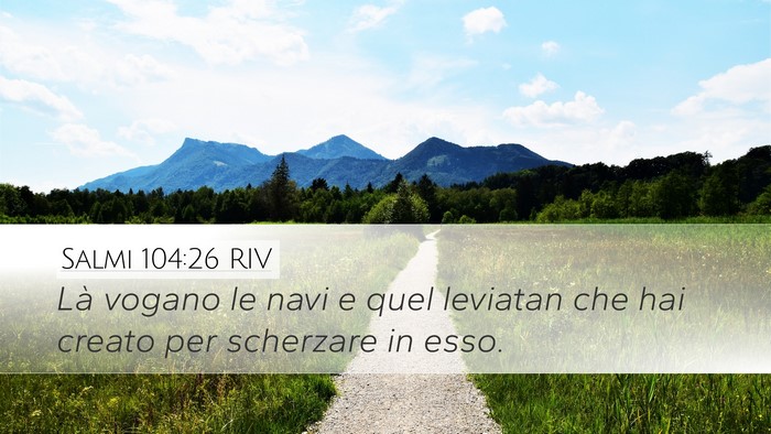 Salmi 104:26 RIV Bible Verse Image