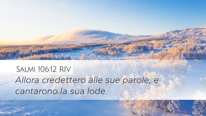Salmi 106:12 RIV Bible Verse Image