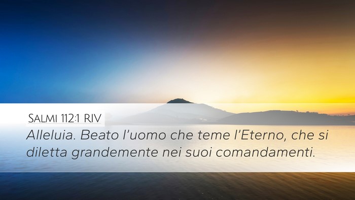 Salmi 112:1 RIV Bible Verse Image
