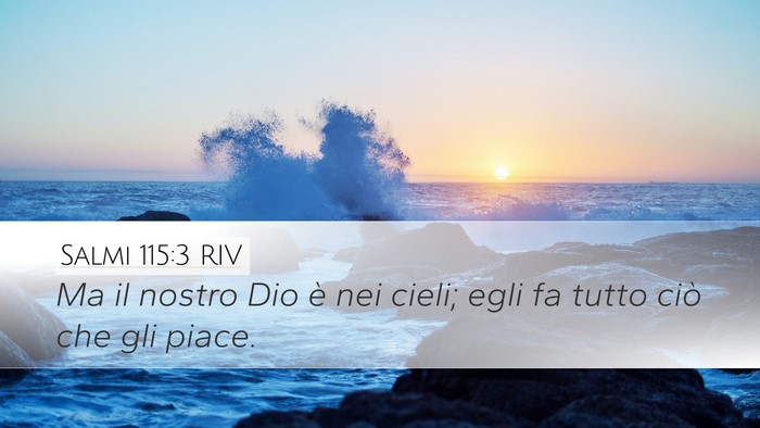 Salmi 115:3 RIV Bible Verse Image