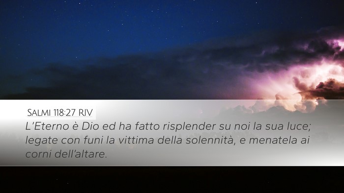 Salmi 118:27 RIV Bible Verse Image