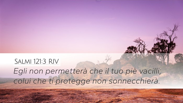 Salmi 121:3 RIV Bible Verse Image